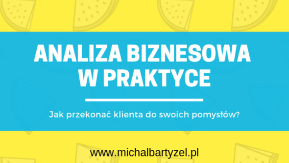 Jak przekonać klienta do swoich pomysłów?