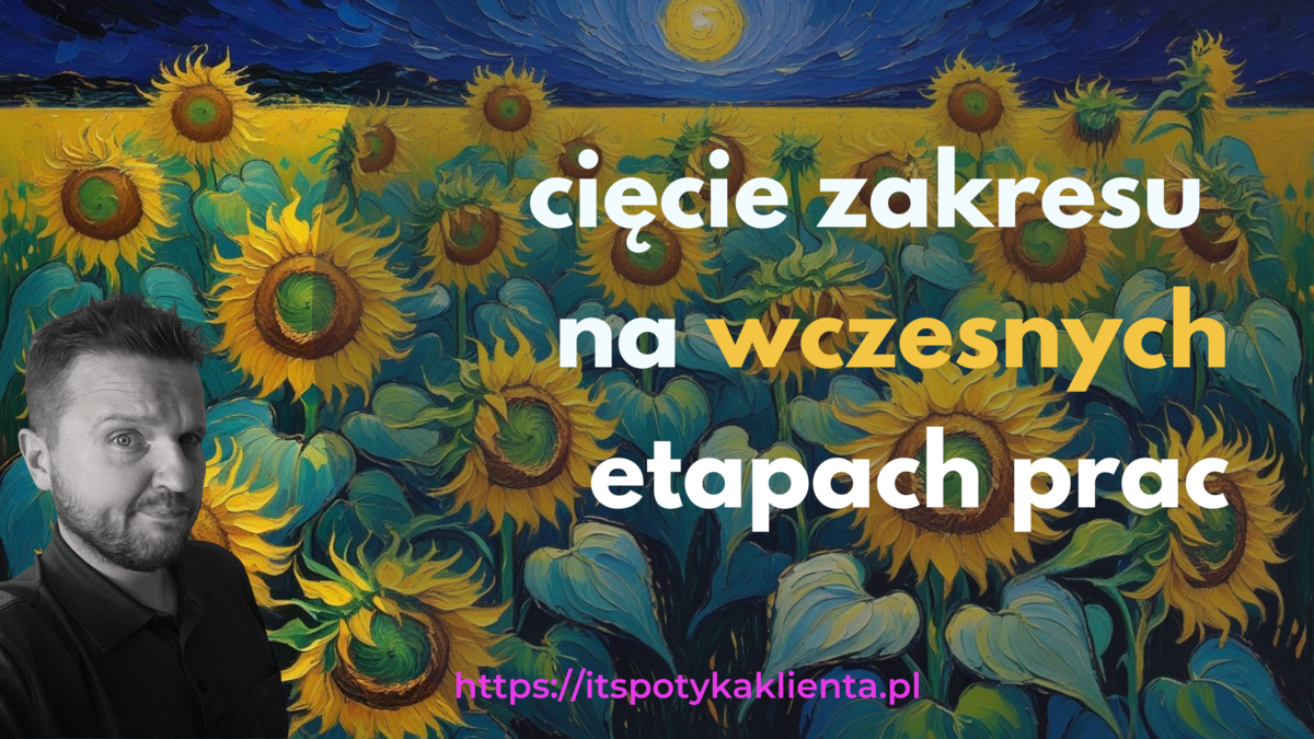 4 metody cięcia zakresu na wczesnych etapach prac - obrazek tytułowy