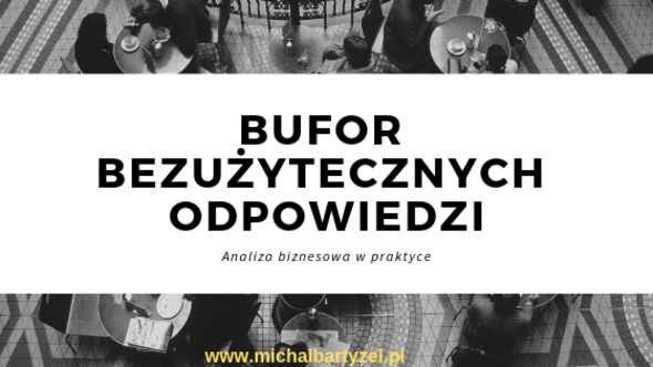 Bufor bezużytecznych odpowiedzi