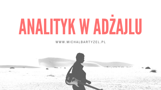 Analityk w adżajlu